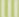 Bright Lime Stripe